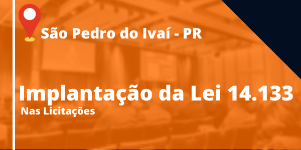 Banner do curso Implantação e Uso da 14.133 nas Licitações Públicas - São Pedro do Ivaí