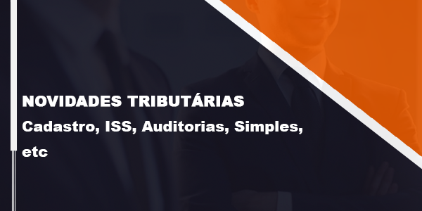 Banner do curso  Novidades Tributárias Cadastro, ISS, Auditorias, Simples, etc.